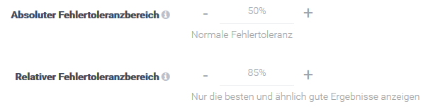 Angezeigt wird ein Ausschnitt der Anpassung des Suchalgorithmus im epoq Control Desk, bei dem der Fehlertoleranzbereich eingestellt werden kann.