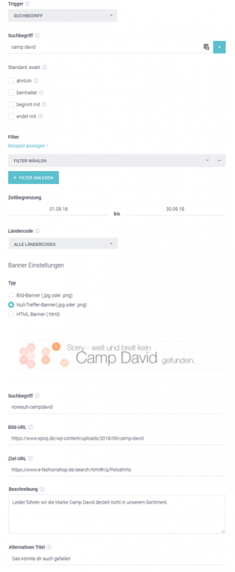 Der Screenshot zeigt die Backend-Ansicht für ein Beispiel im Banner Management. Der User wird bei Eingabe des Keywords „camp david“ auf alternative Produkte hingewiesen. Die Zielsetzung dabei: Conversion steigern.